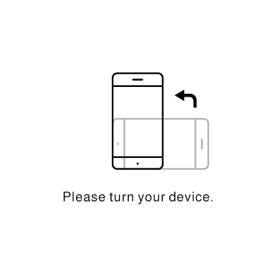 Please turn your device.